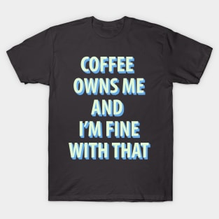 Coffee and Me T-Shirt